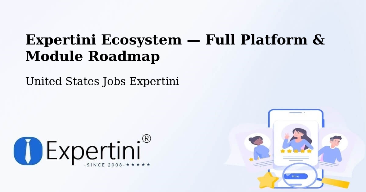 Expertini Ecosystem — Full Platform & Module Roadmap – Maplewood